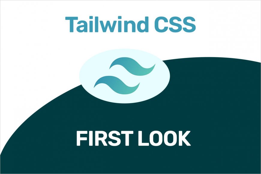 Tailwind CSS: A Utility-First Approach To Web Design - Jhannat.com